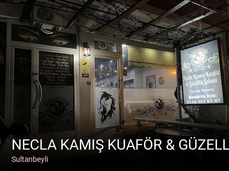 Sultanbeyli Necla Kamış Kuaför & Güzellik Salonu — Saç Bakımı, Keratin, Manikür