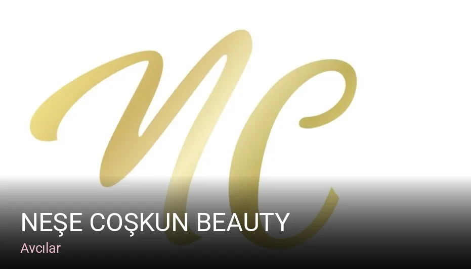 Avcılar Neşe Coşkun Beauty — Manikür, Pedikür, Cilt Bakımı