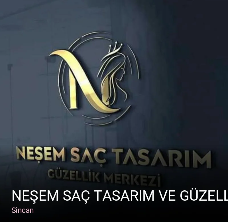 Sincan Neşem saç tasarım ve güzellik salonu — Saç Bakımı, Keratin, Manikür
