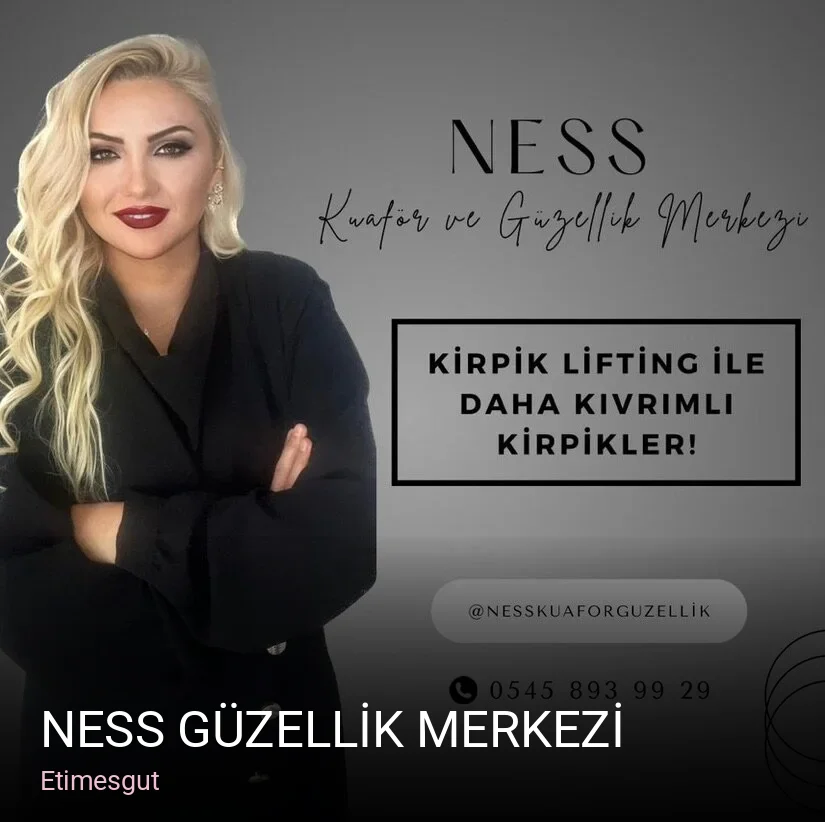 Etimesgut NESS GÜZELLİK MERKEZİ — Manikür, Pedikür, Cilt Bakımı