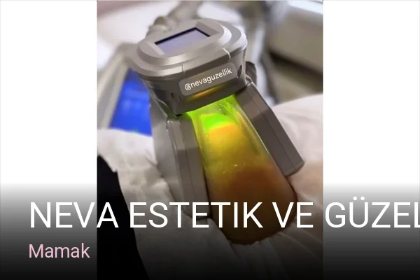 Mamak Neva Estetik ve Güzellik Salonu — Manikür, Pedikür, Cilt Bakımı