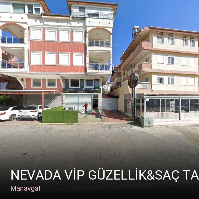 Manavgat NEVADA VİP GÜZELLİK&SAÇ TASARIM MERKEZİ — Manikür, Pedikür, Cilt Bakımı