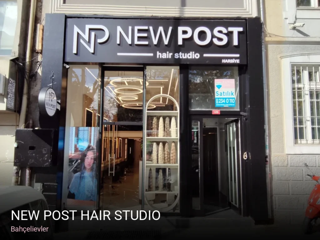 Bahçelievler NEW POST Hair Studio — Saç Bakımı, Keratin