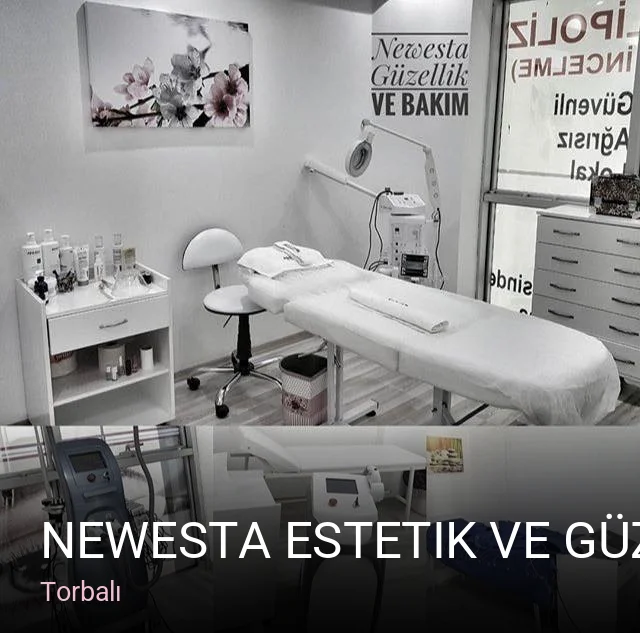 Torbalı NewEsta Estetik ve Güzellik Merkezi — Manikür, Pedikür, Cilt Bakımı