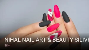 Silivri Nihal Nail Art & Beauty Silivri — Cilt Bakımı