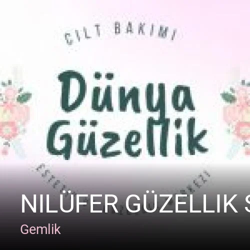 Gemlik Nilüfer Güzellik Salonu — Manikür, Pedikür, Cilt Bakımı