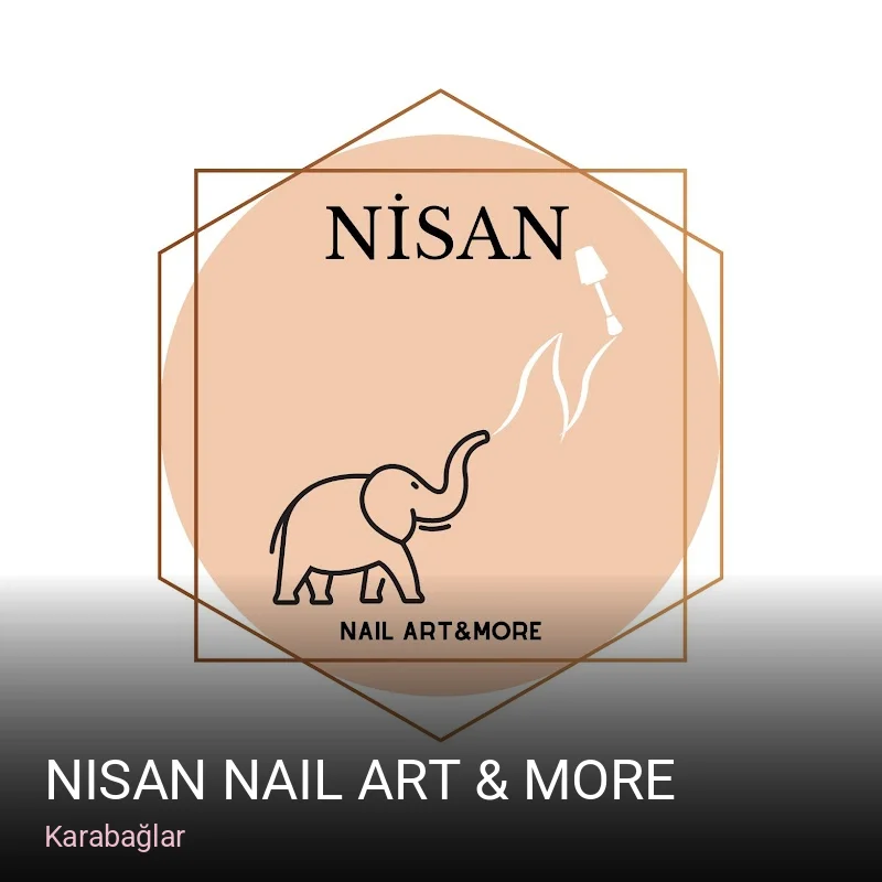 Karabağlar Nisan Nail Art & More — Manikür, Pedikür, Cilt Bakımı
