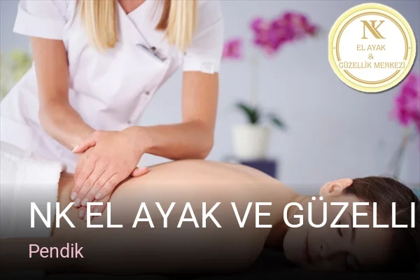 Pendik NK El Ayak ve Güzellik merkezi — Manikür, Pedikür, Cilt Bakımı