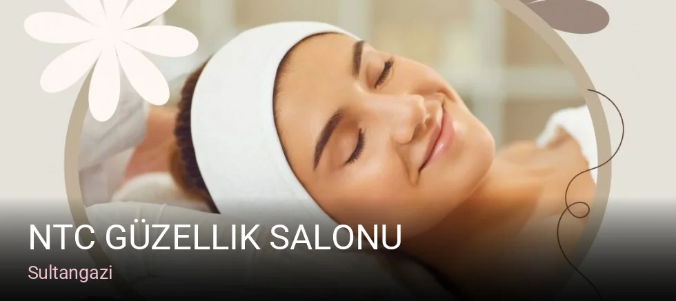 Sultangazi NTC Güzellik Salonu — Manikür, Pedikür, Cilt Bakımı