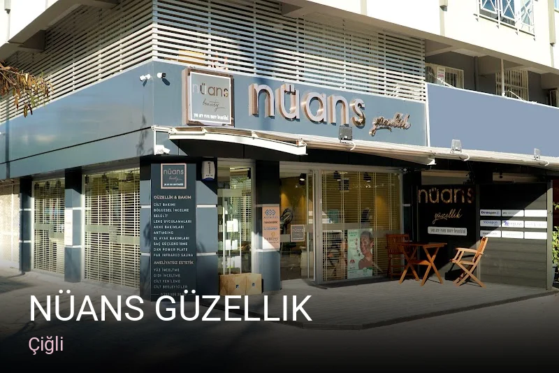 Çiğli Nüans Güzellik — Manikür, Pedikür, Cilt Bakımı