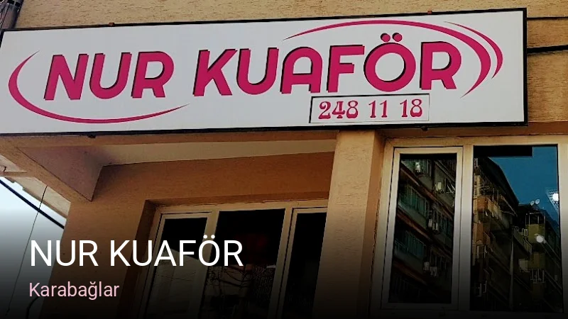 Karabağlar Nur Kuaför — Saç Bakımı, Keratin