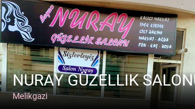 Melikgazi Nuray Güzellik Salonu — Saç Bakımı, Keratin, Manikür