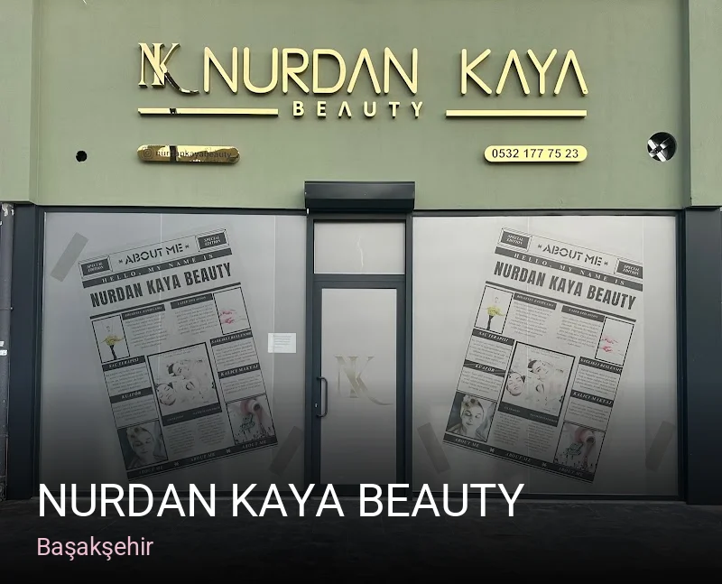 Başakşehir NURDAN KAYA BEAUTY — Manikür, Pedikür, Cilt Bakımı