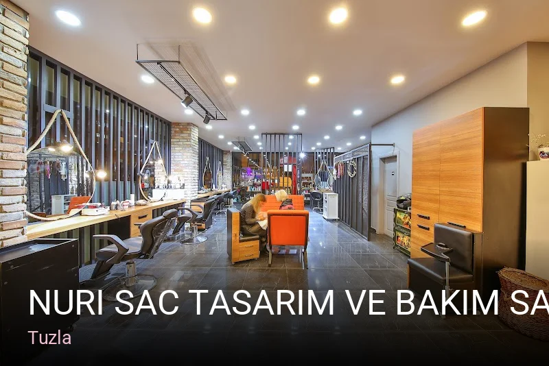 Tuzla NURI SAC TASARIM VE BAKIM SALONU — Saç Bakımı, Keratin