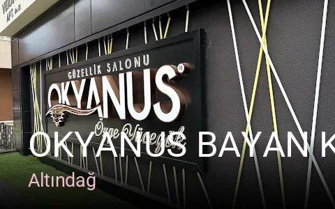 Altındağ OKYANUS BAYAN KUAFÖRÜ — Saç Bakımı, Keratin
