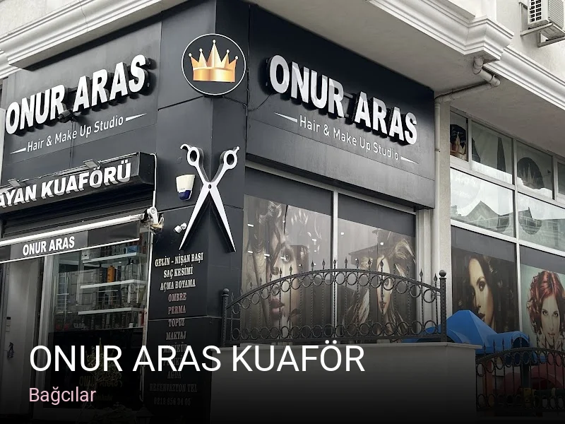 Bağcılar ONUR ARAS KUAFÖR — Saç Bakımı, Keratin