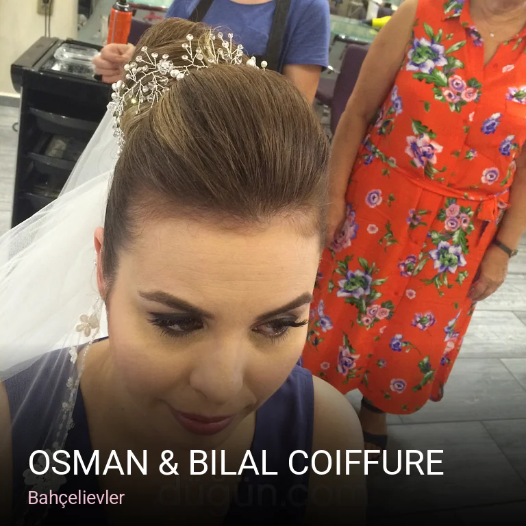 Bahçelievler Osman & Bilal Coiffure — Saç Bakımı, Keratin