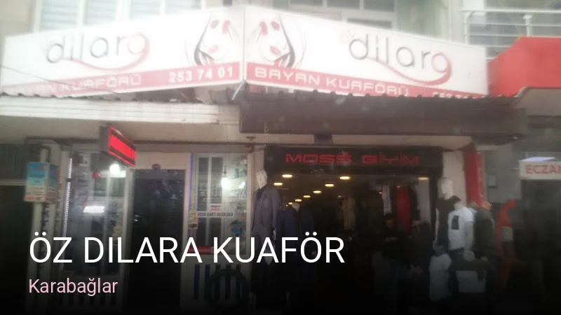 Karabağlar Öz Dilara Kuaför — Saç Bakımı, Keratin