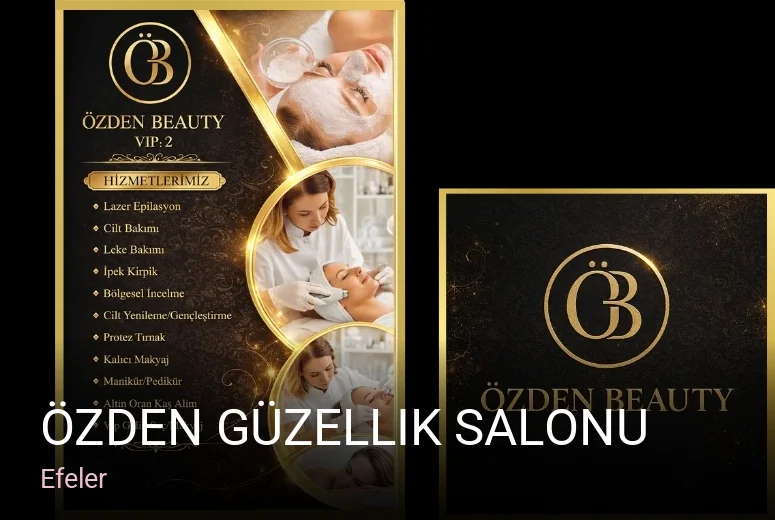 Efeler Özden Güzellik Salonu — Manikür, Pedikür, Cilt Bakımı