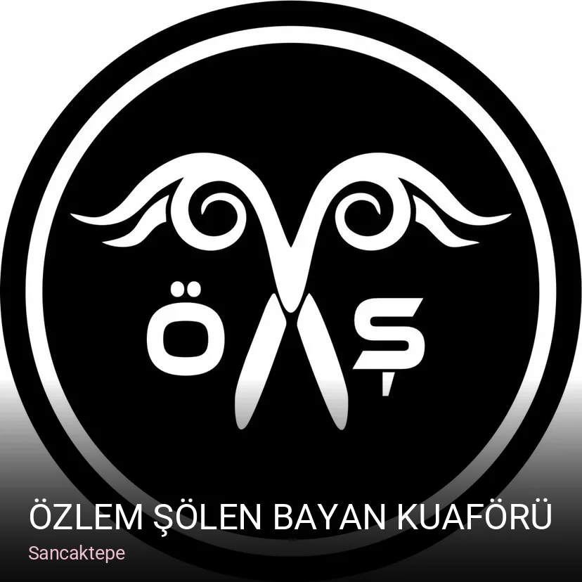 Sancaktepe ÖZLEM ŞÖLEN Bayan Kuaförü — Saç Bakımı, Keratin