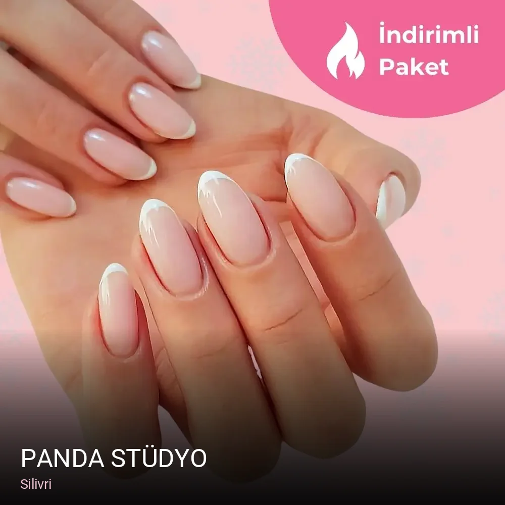 Silivri Panda Stüdyo — Manikür, Pedikür, Protez Tırnak