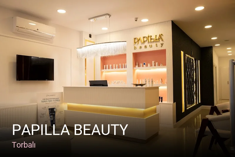 Torbalı Papilla Beauty — Manikür, Pedikür, Cilt Bakımı