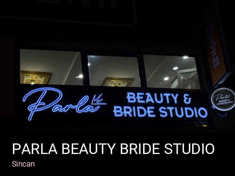 Sincan Parla Beauty Bride Studio — Manikür, Pedikür, Cilt Bakımı