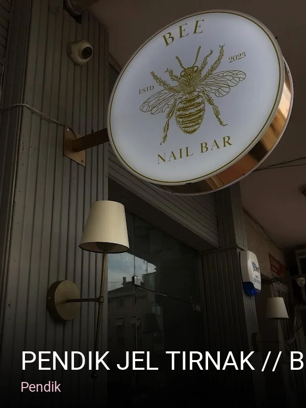Pendik Pendik Jel Tırnak // Bee Nail Bar // Solaryum — Manikür, Pedikür, Cilt Bakımı