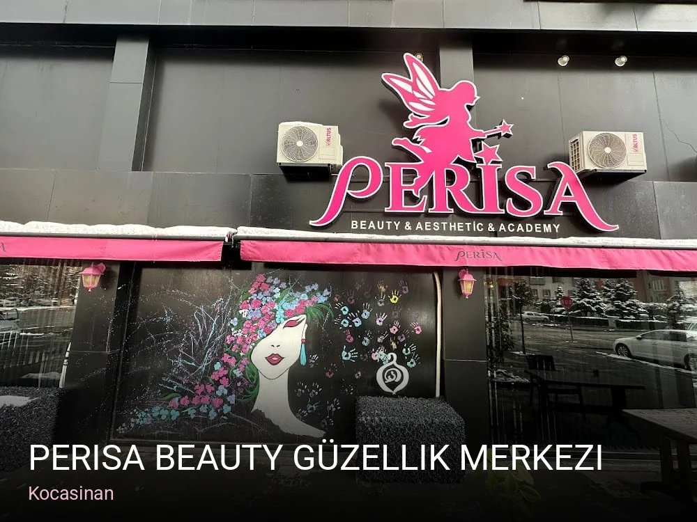 Kocasinan Perisa Beauty Güzellik Merkezi — Manikür, Pedikür, Cilt Bakımı