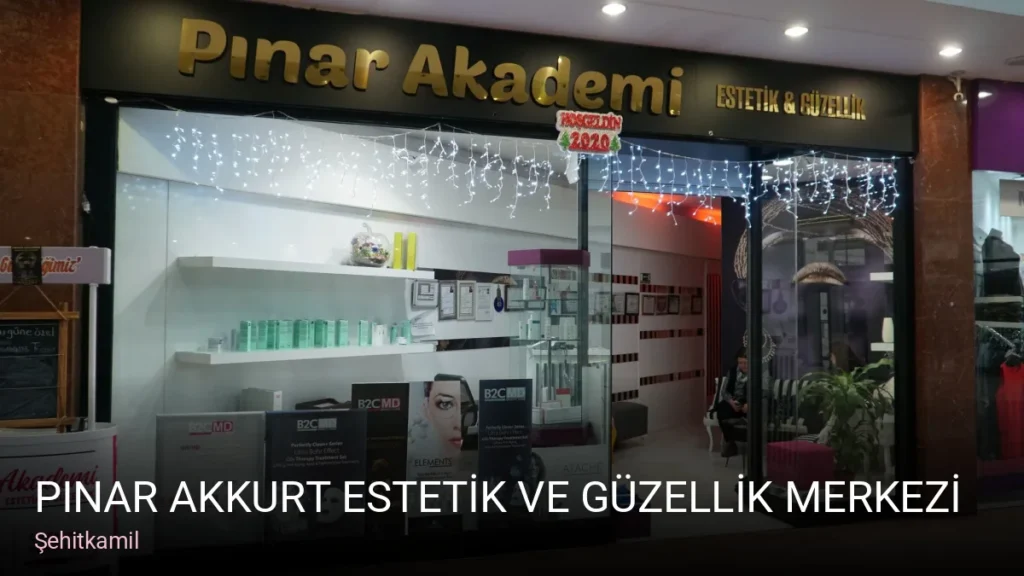 Şehitkamil PINAR AKKURT ESTETİK VE GÜZELLİK MERKEZİ — Manikür, Pedikür, Cilt Bakımı