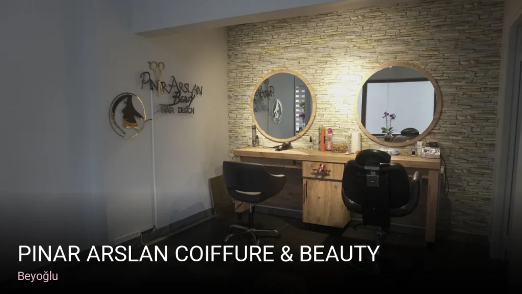 Beyoğlu Pınar Arslan Coiffure & Beauty — Manikür, Pedikür, Cilt Bakımı