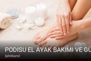 Şehitkamil Podisu El Ayak Bakımı ve Güzellik — Kalıcı Oje
