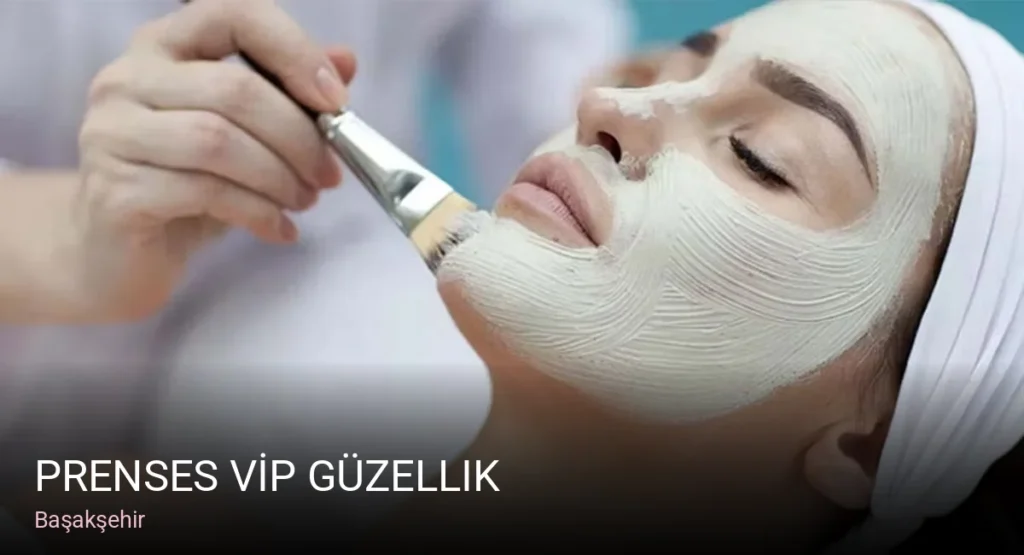 Başakşehir Prenses VİP Güzellik — Manikür, Pedikür, Cilt Bakımı