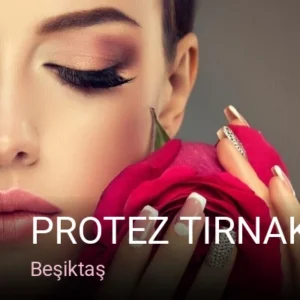 Beşiktaş Protez Tırnak İstanbul — Protez Tırnak