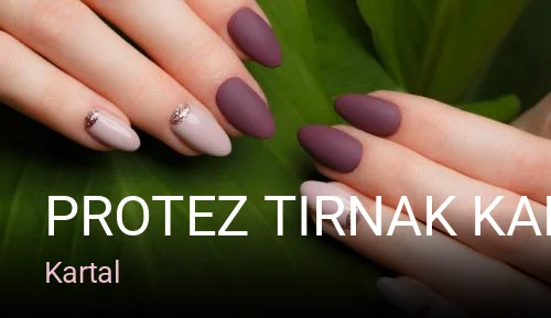 Kartal Protez Tırnak Kartal Nails By Kiss — Manikür, Pedikür, Cilt Bakımı
