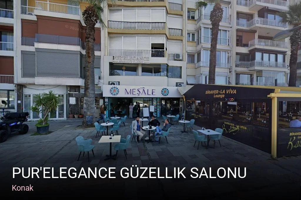 Konak Pur'Elegance Güzellik Salonu — Manikür, Pedikür, Cilt Bakımı