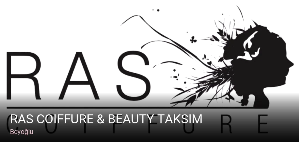 Beyoğlu RAS Coiffure & Beauty Taksim — Saç Bakımı, Keratin, Manikür