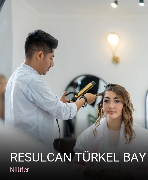 Nilüfer RESULCAN TÜRKEL BAY BAYAN KUAFÖR — Saç Bakımı, Keratin
