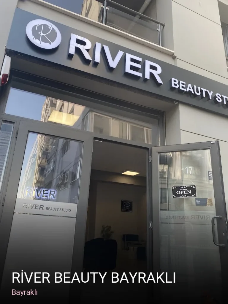 Bayraklı RİVER BEAUTY BAYRAKLI — Manikür, Pedikür, Cilt Bakımı