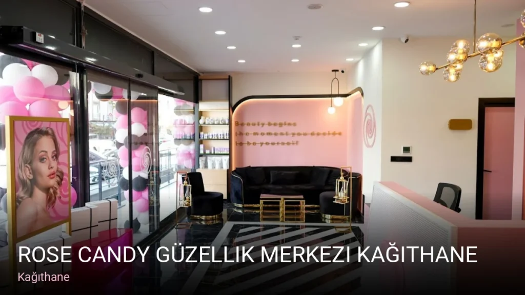 Kağıthane Rose Candy Güzellik Merkezi Kağıthane — Manikür, Cilt Bakımı, Kirpik Lifting