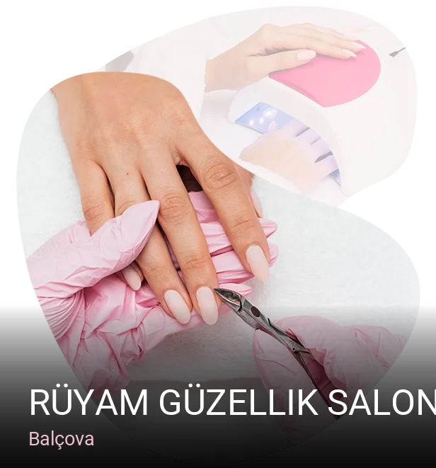Balçova Rüyam Güzellik Salonu (Balçova) — Manikür, Pedikür, Cilt Bakımı