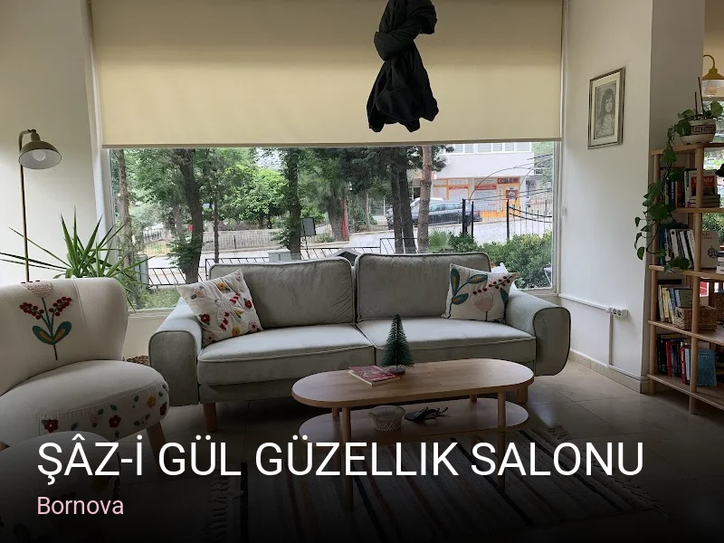 Bornova Şâz-İ Gül Güzellik Salonu — Manikür, Pedikür, Cilt Bakımı