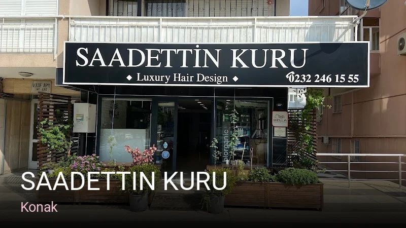 Konak Saadettin Kuru — Saç Bakımı, Keratin