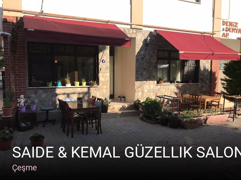 Çeşme Saide & Kemal Güzellik Salonu — Manikür, Pedikür, Cilt Bakımı