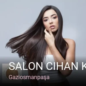 Gaziosmanpaşa Salon Cihan Kuaför Saç Kaynak Merkezi — Keratin