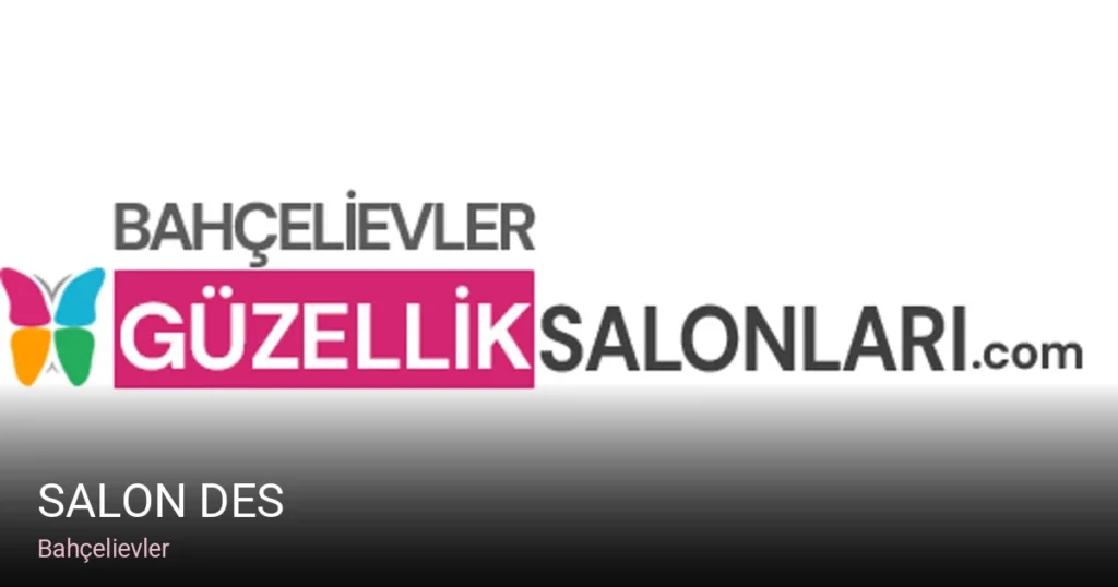 Bahçelievler Salon Des — Saç Bakımı, Keratin