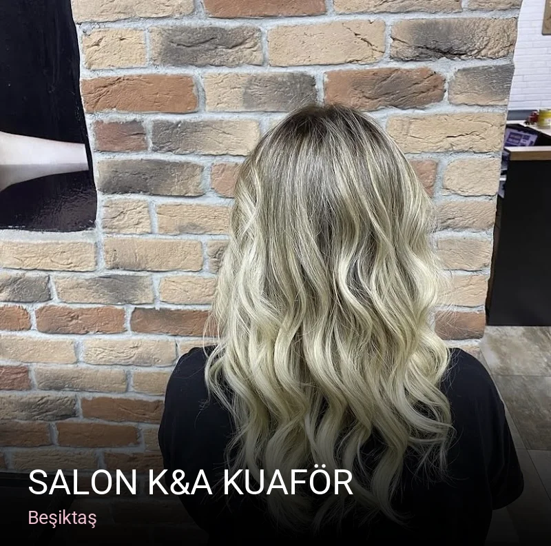 Beşiktaş Salon K&A kuaför — Saç Bakımı, Keratin
