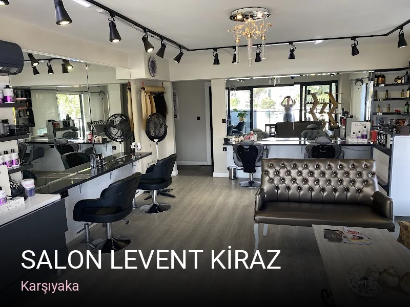 Karşıyaka SALON LEVENT KİRAZ — Saç Bakımı, Keratin