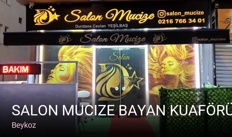 Beykoz Salon Mucize Bayan Kuaförü & Güzellik — Saç Bakımı, Keratin, Manikür