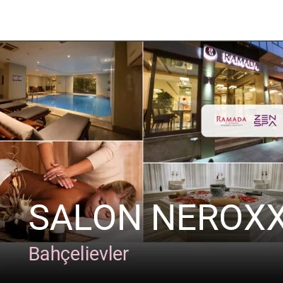 Bahçelievler SALON NEROXX — Saç Bakımı, Keratin